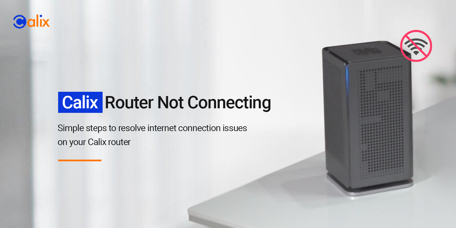 Calix Router Not Connecting