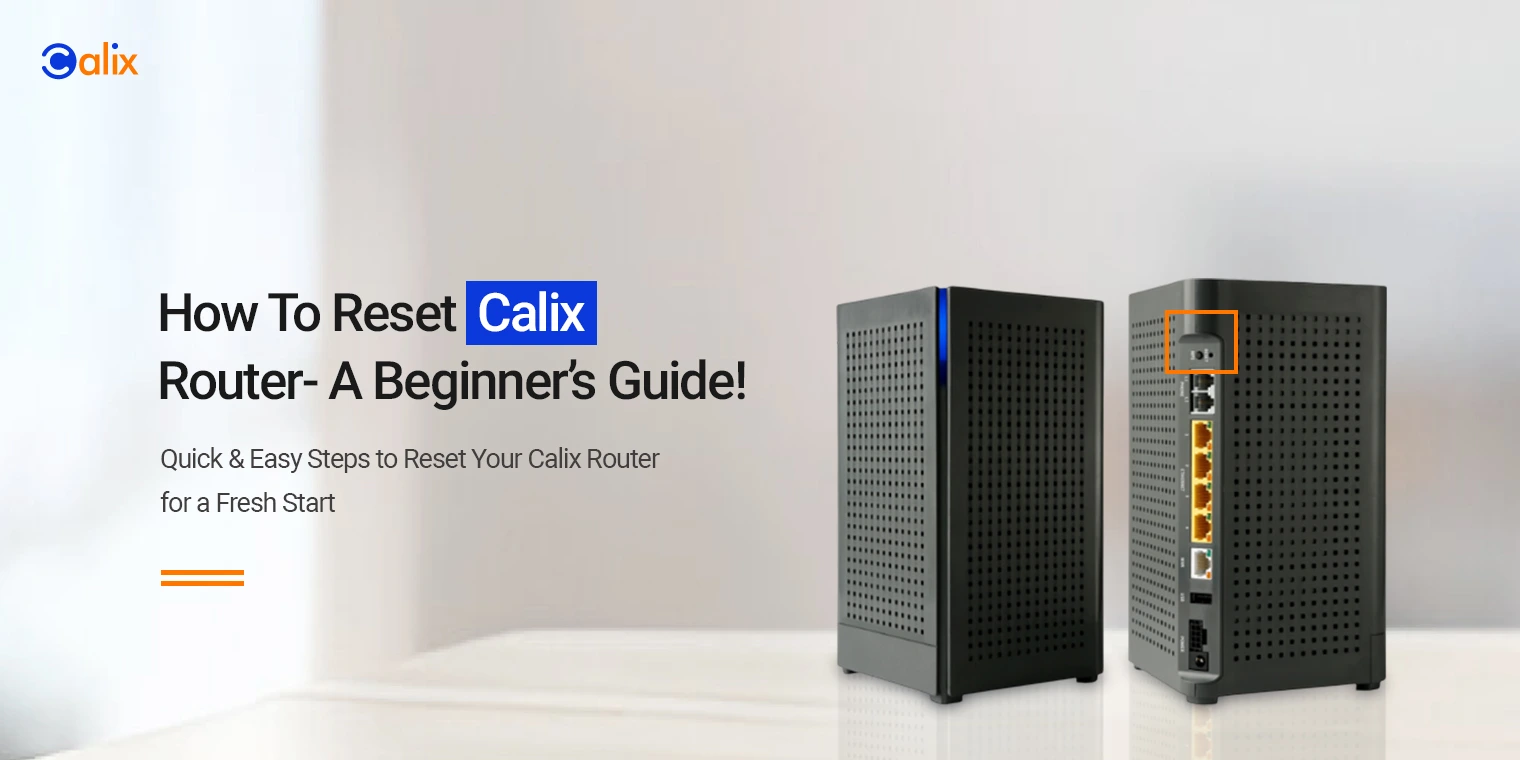 Reset Calix Router